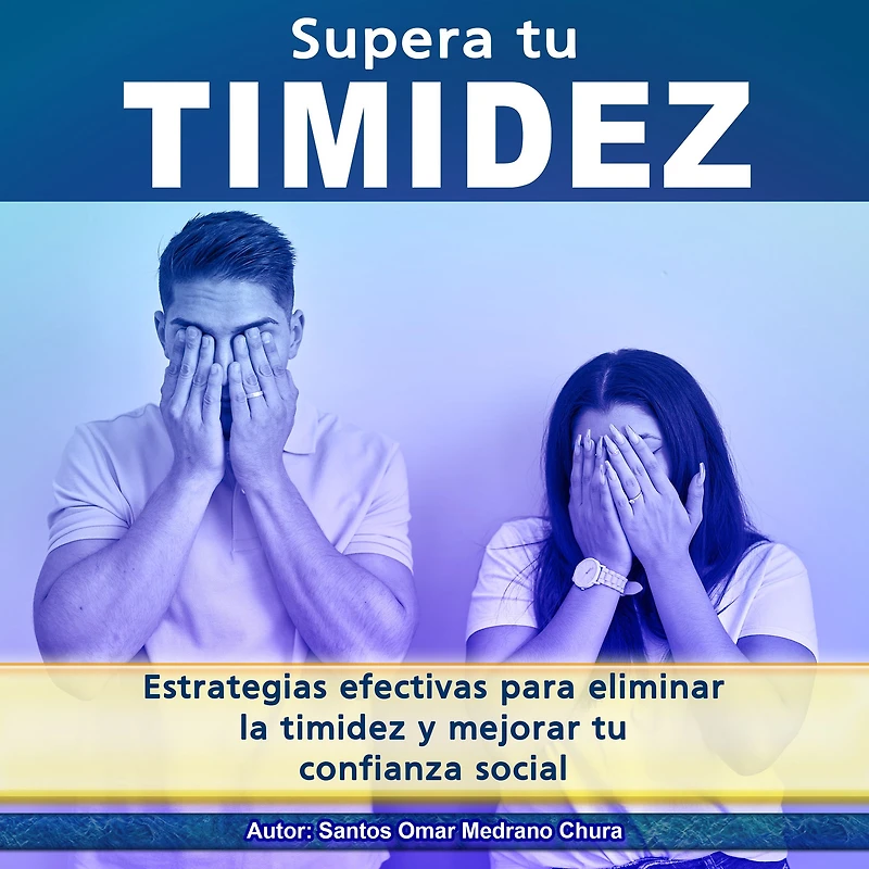 Supera tu timidez: Estrategias efectivas para eliminar la timidez y mejorar tu confianza social