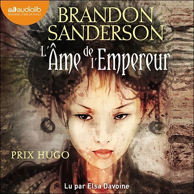 L'Âme de l'empereur (Elantris, tome 3)