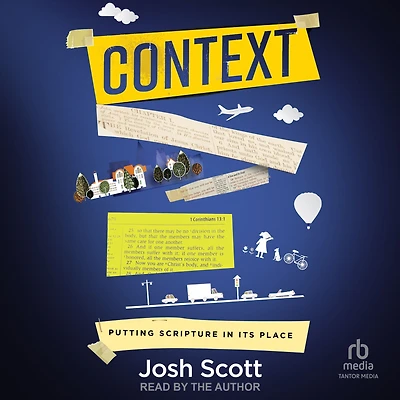 Context: Putting Scripture its Place