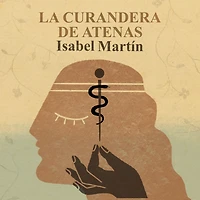 La curandera de Atenas