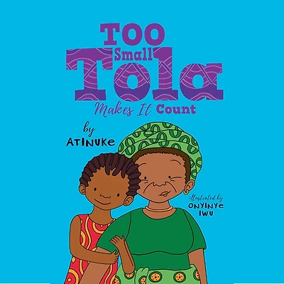 Too Small Tola Makes It Count