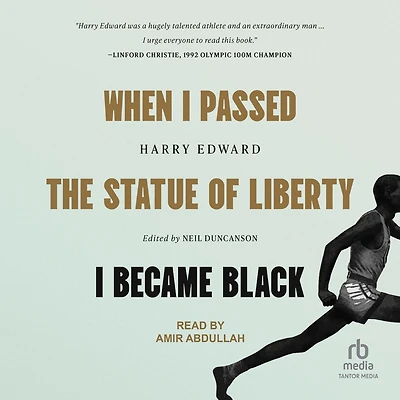 When I Passed the Statue of Liberty Became Black