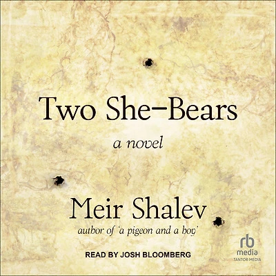 Two She-Bears: A Novel