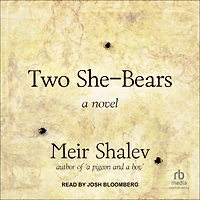 Two She-Bears: A Novel