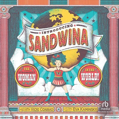 Introducing Sandwina: the Strongest Woman World!