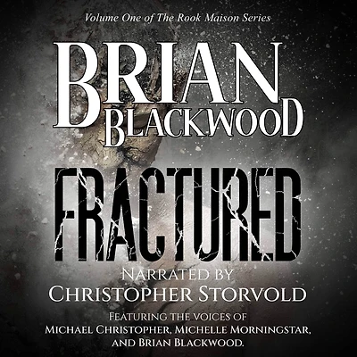 Fractured (The Rook Maison Series, #1)