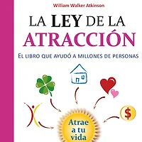 la Ley de Atracción