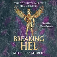 Breaking Hel: The Age of Bronze: Book 3