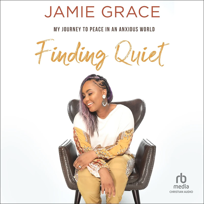 Finding Quiet: My Journey to Peace an Anxious World