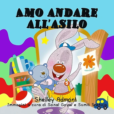 Amo andare all'asilo: I Love to Go Daycare (Italian Edition)
