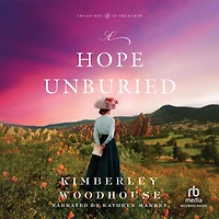 A Hope Unburied