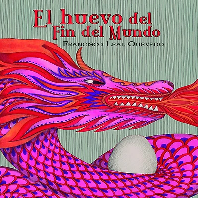 El huevo del fin del mundo