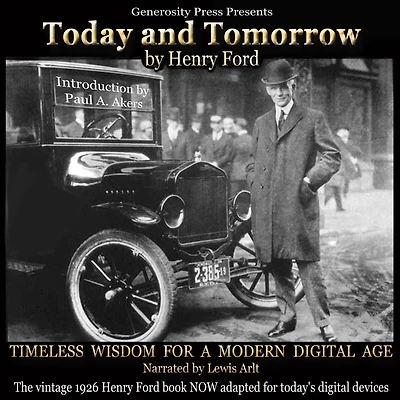 Today and Tomorrow: Timeless Wisdom for a Modern Digital Age
