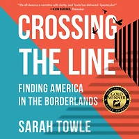 Crossing the Line: Finding America Borderlands