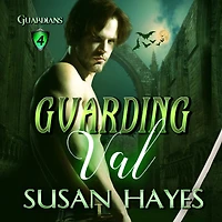 Guarding Val (Guardians, #4)