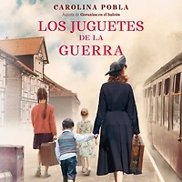 Los juguetes de la guerra