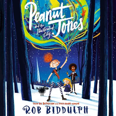 Peanut Jones and the Illustrated City: from creator of Draw with Rob