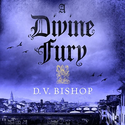 A Divine Fury (Cesare Aldo Series #4)