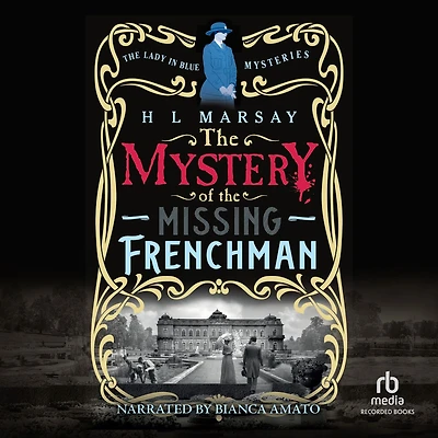 the Mystery of Missing Frenchman
