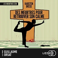 Les meurtres Zen - Tome 3: Des pour retrouver son calme