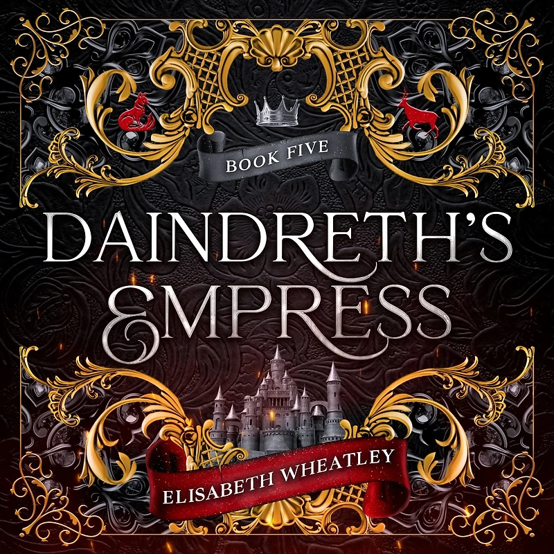 Daindreth's Empress (Daindreth's Assassin, #5)