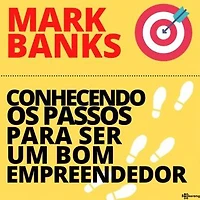Conhecendo os passos para ser um bom empreendedor