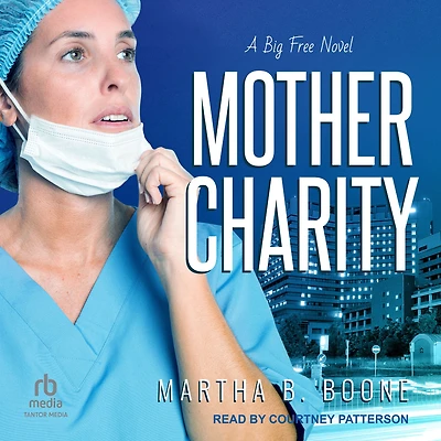 Mother Charity: A Big Free Novel