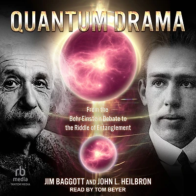 Quantum Drama: From the Bohr-Einstein Debate to Riddle of Entanglement