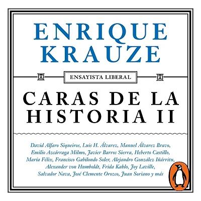 Caras de la historia II (Ensayista liberal 3)