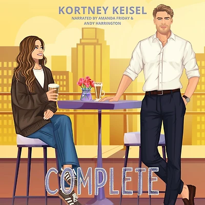 Complete: A Sweet Romantic Comedy