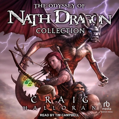 The Odyssey of Nath Dragon Collection: Lost Chronicles