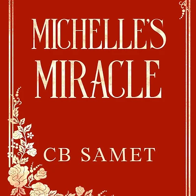 Michelle's Miracle