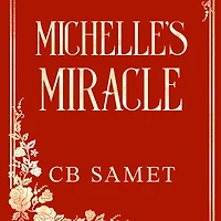 Michelle's Miracle