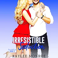 Irresistible Seduction (Irresistible Love, #3)
