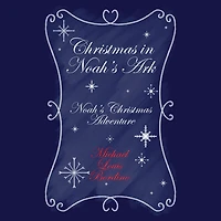 Christmas Noah's Ark