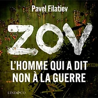 ZOV: L'homme qui à dit non la guerre