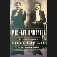 the Collected Works of Billy Kid