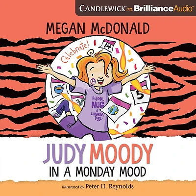 Judy Moody: a Monday Mood (Judy Moody Series #16)