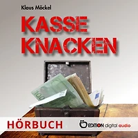Kasse knacken: Krimi für Kinder, Eltern und Großeltern