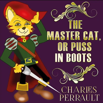 The Master Cat, Or Puss Boots