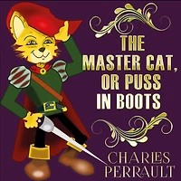 The Master Cat, Or Puss Boots