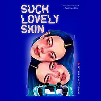 Such Lovely Skin