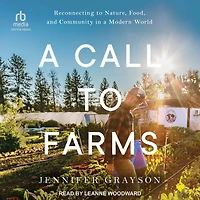a Call to Farms: Reconnecting Nature, Food, and Community Modern World