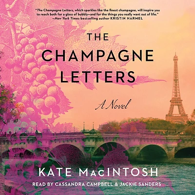 The Champagne Letters: A Novel
