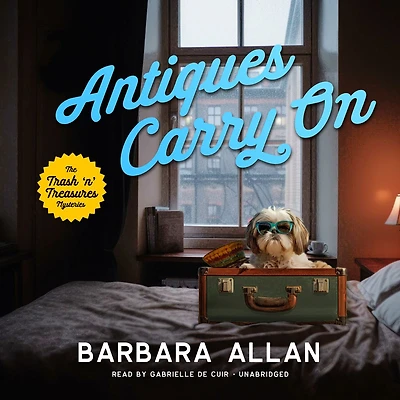 Antiques Carry On (Trash 'n' Treasures Series #15)