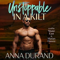 Unstoppable a Kilt