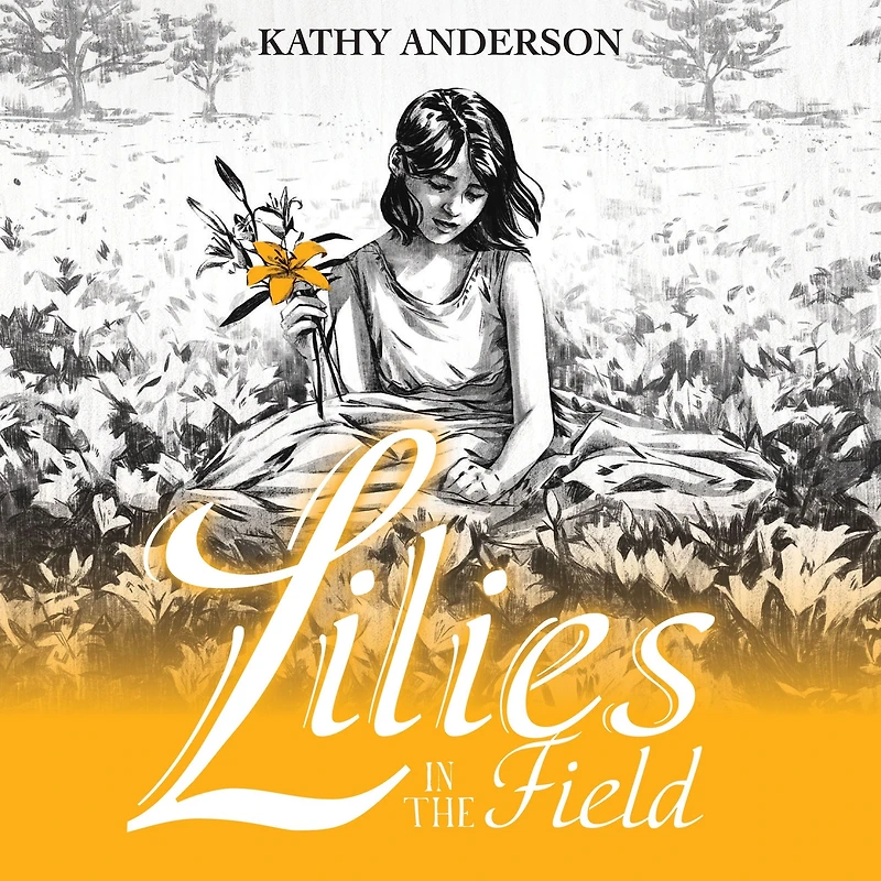 Lilies the Field