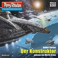 Perry Rhodan 3267: Der Konstruktor: Rhodan-Zyklus "Fragmente" (Abridged)