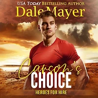 Carson's Choice: A SEALs of Honor World Novel