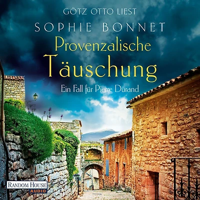 Provenzalische Täuschung: Ein Fall für Pierre Durand
